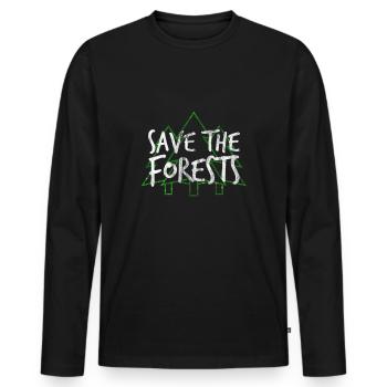 Save The Forests | Wald Bäume Natur Bio Geschenk - Männer Premium Bio Langarmshirt - Schwarz - Vorne - Nico (187cm)