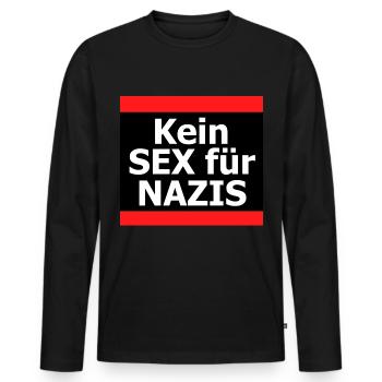 kein Sex für Nazis - Männer Premium Bio Langarmshirt - Schwarz - Vorne - Nico (187cm)
