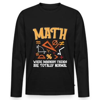 Math Math Teacher Math Imaginary Friends - Men's Premium Organic Long Sleeve Shirt - black - Front - Nico (187cm)
