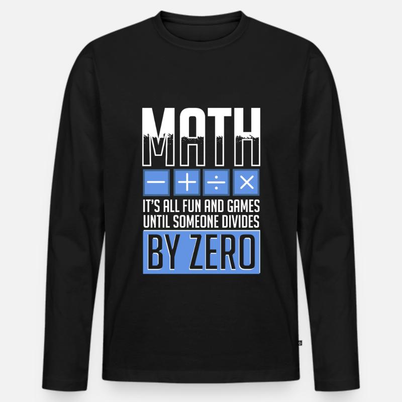Math Math Math Teacher Math Teacher Men's Premium Organic Long Sleeve Shirt