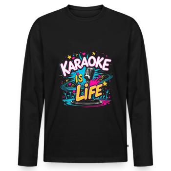 Karaoke Is Life Karaokesänger - Männer Premium Bio Langarmshirt - Schwarz - Vorne - Nico (187cm)