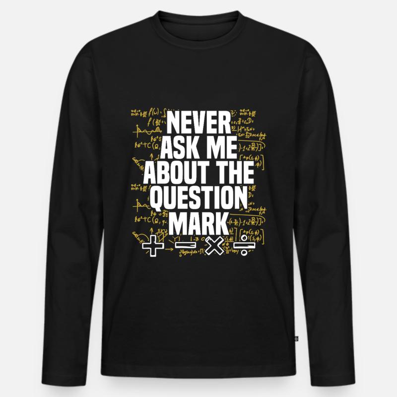 Math Math Math Teacher Math Teacher Men's Premium Organic Long Sleeve Shirt