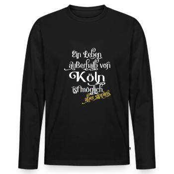Koeln Ein Leben ausserhalb von Koeln ist moeglich! - Männer Premium Bio Langarmshirt - Schwarz - Vorne - Nico (187cm)