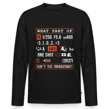 Perfectly Made Shirt For Photographers Or - Men's Premium Organic Long Sleeve Shirt - black - Front - Nico (187cm)