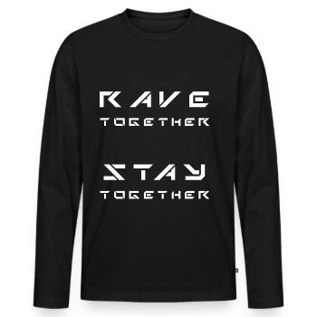 Rave together Stay together - Men's Premium Organic Long Sleeve Shirt - black - Front - Nico (187cm)