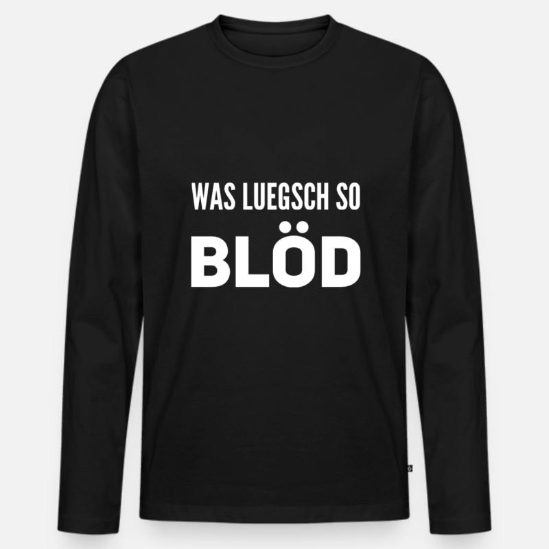 Was luegsch so blöd - Männer Premium Bio Langarmshirt - Schwarz