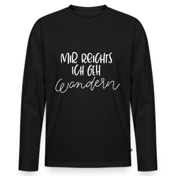 Mir Reichst Ich Geh Wandern Wanderer - Männer Premium Bio Langarmshirt - Schwarz - Vorne - Nico (187cm)
