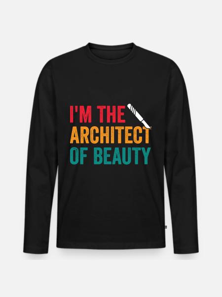 Plastic surgeon Architect of the - Men's Premium Organic Long Sleeve Shirt - black