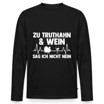 Wein Truthuhn Truthahn - Männer Premium Bio Langarmshirt - Schwarz - Vorne - Nico (187cm)