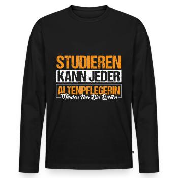 Altenpflegerin werden nur die besten. - Männer Premium Bio Langarmshirt - Schwarz - Vorne - Nico (187cm)