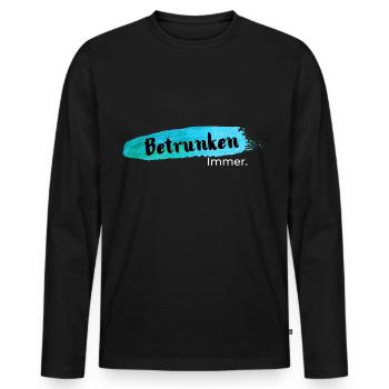 Betrunken,immer - Männer Premium Bio Langarmshirt - Schwarz - Vorne - Nico (187cm)