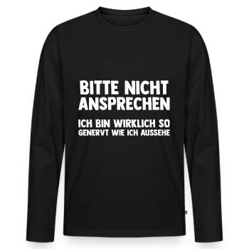 Bitte Nicht Ansprechen - Männer Premium Bio Langarmshirt - Schwarz - Vorne - Nico (187cm)