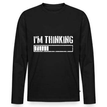 I'M THINKING Loading Gaming Computer Humor - Männer Premium Bio Langarmshirt - Schwarz - Vorne - Nico (187cm)