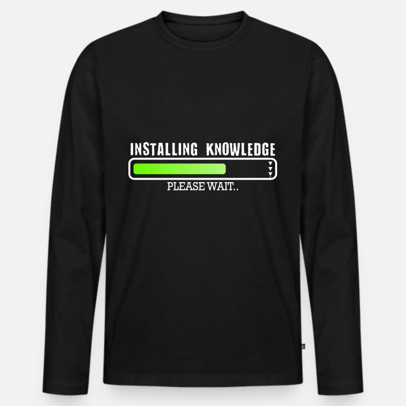 Installing Knowledge please wait - Männer Premium Bio Langarmshirt - Schwarz