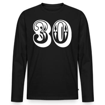 Zahl 30 Jahre Geburtstag Glückwunsch - Männer Premium Bio Langarmshirt - Schwarz - Vorne - Nico (187cm)