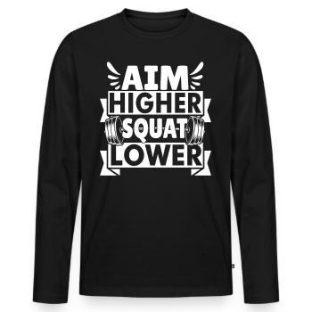 Aim Higher Squat Lower - Männer Premium Bio Langarmshirt - Schwarz - Vorne - Nico (187cm)