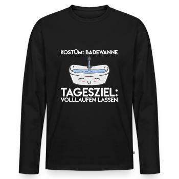 Badewanne Spruch Witzig Karneval Faschings Kostüm - Männer Premium Bio Langarmshirt - Schwarz - Vorne - Nico (187cm)