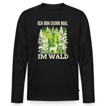 Waldarbeiter Wald Spruch Jäger Witz Geschenk - Männer Premium Bio Langarmshirt - Schwarz - Vorne - Nico (187cm)