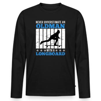 Alter Mann mit Longboard Spruch Geschenk - Männer Premium Bio Langarmshirt - Schwarz - Vorne - Nico (187cm)