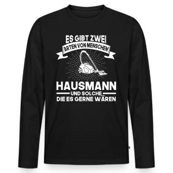Hausmann Spruch Putzkraft Geschenk - Männer Premium Bio Langarmshirt - Schwarz - Vorne - Nico (187cm)