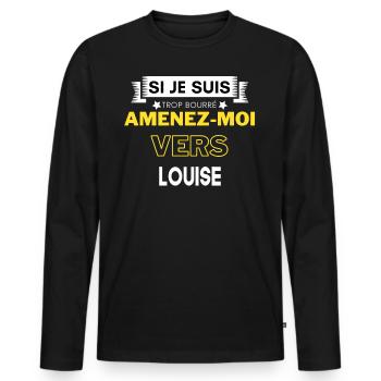 si je suis trop bourré amenez moi vers Louise - T-shirt manches longues Premium bio Homme - noir - Devant - Nico (187cm)