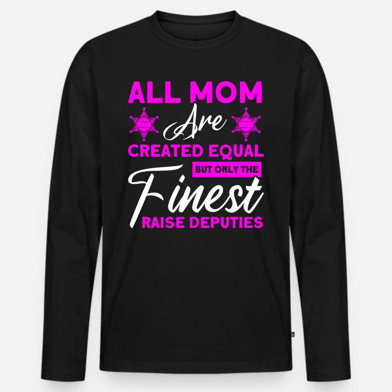 Abgeordnete Hilfssheriff Mama Mutter - Männer Premium Bio Langarmshirt - Schwarz