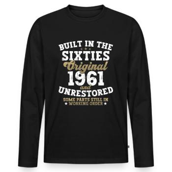 Built in the sixties 1961 61. Geburtstag Herren - Männer Premium Bio Langarmshirt - Schwarz - Vorne - Nico (187cm)