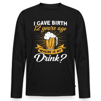 12. Geburtstag Bier Trinken Mutter Mama - Männer Premium Bio Langarmshirt - Schwarz - Vorne - Nico (187cm)