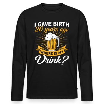 20. Geburtstag Bier Trinken Mutter Mama - Männer Premium Bio Langarmshirt - Schwarz - Vorne - Nico (187cm)