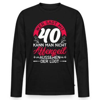 Vierzigster Geburtstag Geschenk 40 Damen - Männer Premium Bio Langarmshirt - Schwarz - Vorne - Nico (187cm)