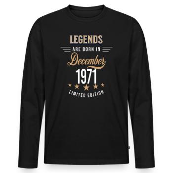 Legends werden im Dezember 1971 geboren - Männer Premium Bio Langarmshirt - Schwarz - Vorne - Nico (187cm)