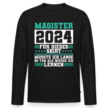 Magister 2024 Spruch Magisterabschluss - Männer Premium Bio Langarmshirt - Schwarz - Vorne - Nico (187cm)