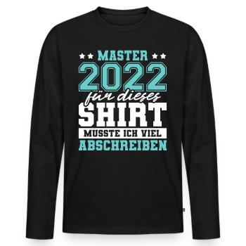 Master 2022 Abschluss Geschenk Studium Absolvent - Männer Premium Bio Langarmshirt - Schwarz - Vorne - Nico (187cm)