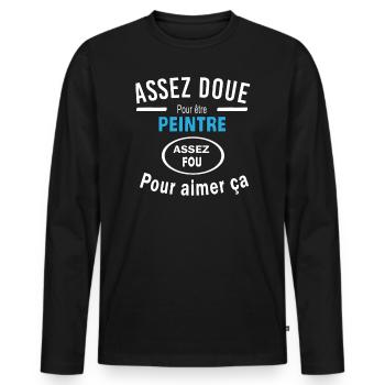Assez doue pour etre PEINTRE - T-shirt manches longues Premium bio Homme - noir - Devant - Nico (187cm)