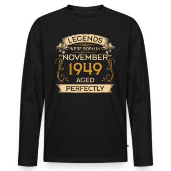 Legends Were Born Birthday in November 1949 - Men's Premium Organic Long Sleeve Shirt - black - Front - Nico (187cm)