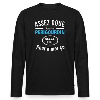Assez doue pour etre PERIGOURDIN - T-shirt manches longues Premium bio Homme - noir - Devant - Nico (187cm)