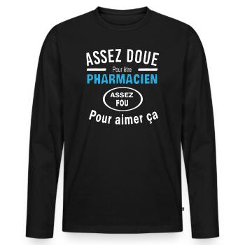 Assez doue pour etre PHARMACIEN - T-shirt manches longues Premium bio Homme - noir - Devant - Nico (187cm)