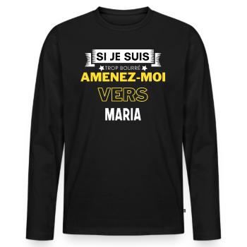 si je suis trop bourré amenez moi vers Maria - T-shirt manches longues Premium bio Homme - noir - Devant - Nico (187cm)