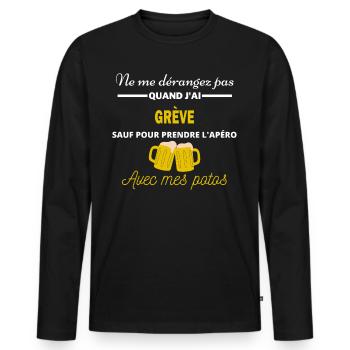 Ne me dérangez pas QUAND J'ai l'apéro grève - T-shirt manches longues Premium bio Homme - noir - Devant - Nico (187cm)