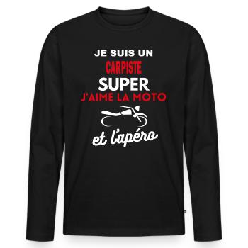 moto phrase drôle apéro CARPISTE citation - T-shirt manches longues Premium bio Homme - noir - Devant - Nico (187cm)