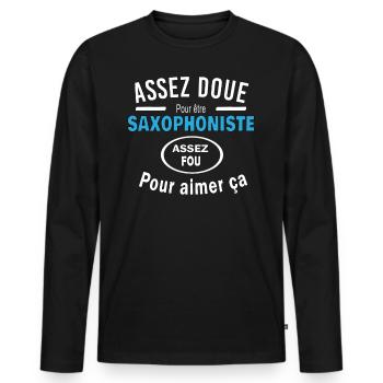 Assez doue pour etre SAXOPHONISTE - T-shirt manches longues Premium bio Homme - noir - Devant - Nico (187cm)