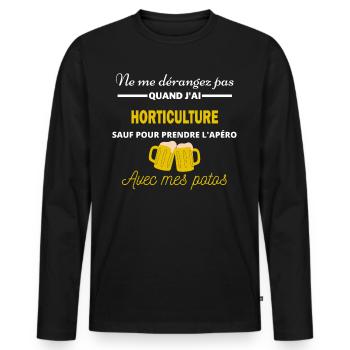 Ne me dérangez pas QUAND J'ai l'apéro horticulture - T-shirt manches longues Premium bio Homme - noir - Devant - Nico (187cm)