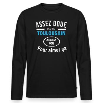 Assez doue pour etre TOULOUSAIN - T-shirt manches longues Premium bio Homme - noir - Devant - Nico (187cm)