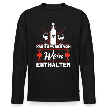Wein Weinliebhaber Weintrinker Weinfest Geschenk - Männer Premium Bio Langarmshirt - Schwarz - Vorne - Nico (187cm)
