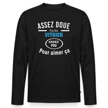 Assez doue pour etre VITRIER - T-shirt manches longues Premium bio Homme - noir - Devant - Nico (187cm)