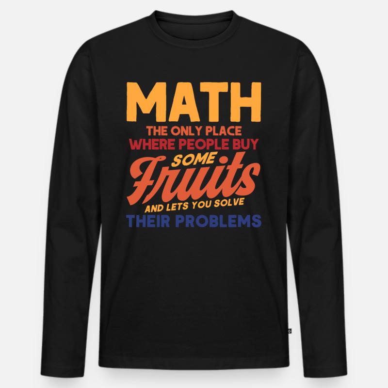 Math Mathématiques Sciences Math Cadeau - T-shirt manches longues Premium bio Homme - noir