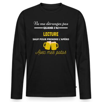 Ne me dérangez pas QUAND J'ai l'apéro lecture - T-shirt manches longues Premium bio Homme - noir - Devant - Nico (187cm)