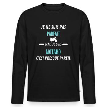 je ne suis pas parfait motard - T-shirt manches longues Premium bio Homme - noir - Devant - Nico (187cm)