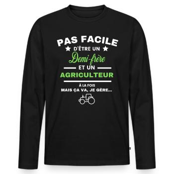 pas facile d'être agriculteur et Demi-frère - T-shirt manches longues Premium bio Homme - noir - Devant - Nico (187cm)