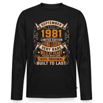 Birthday Legends 100% Original September 1981 - Männer Premium Bio Langarmshirt - Schwarz - Vorne - Nico (187cm)